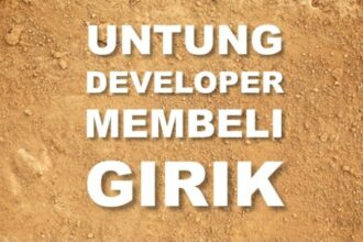 Mengapa Membeli Tanah Girik Bisa Menguntungkan Bagi Developer Properti?